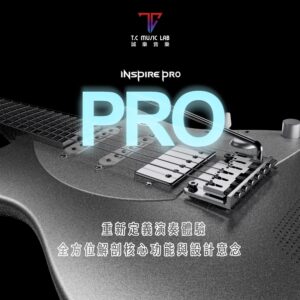 Enya INSPIRE PRO 電結他功能介紹封面,展示銀色琴身、拾音器及琴橋特寫,配上「重新定義演奏體驗」標語。TC MUSIC LAB 誠樂音樂